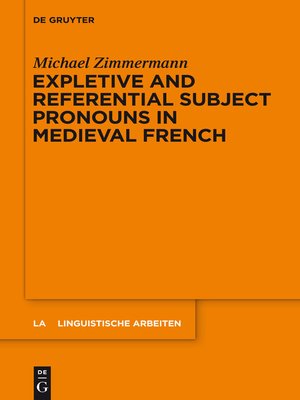 cover image of Expletive and Referential Subject Pronouns in Medieval French